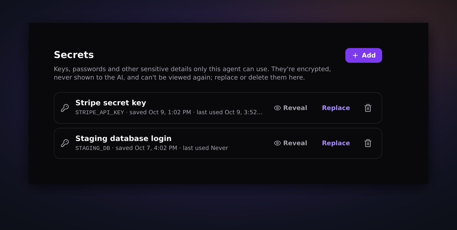 Configure, then Secrets: what this agent can use, with Reveal, Replace and Delete.
