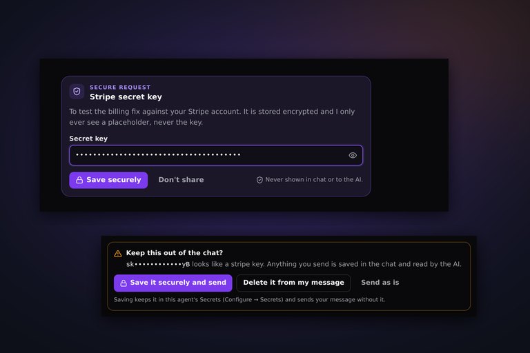 Secrets: hand your agents keys without pasting them into the chat